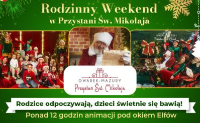 Plakat zapraszający do miejscowości Piękna Góra k. Giżycka na Rodzinny Weekend w Przystani Świętego Mikołaja – Gwarek Piękna Góra 2024.