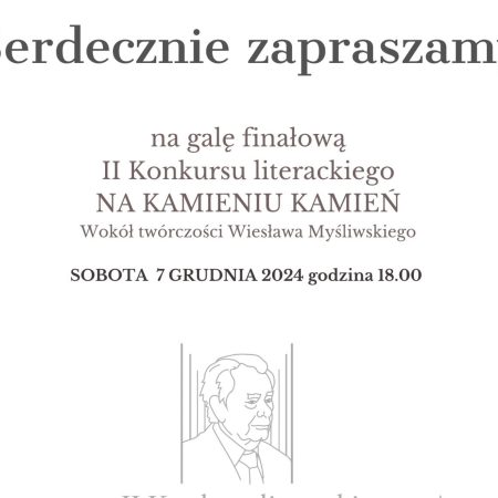 Plakat zapraszający w sobotę 7 grudnia 2024 r. do Gietrzwałdu na Galę Finałową II Konkursu Literackiego "Na Kamieniu Kamień" Gietrzwałd 2024.