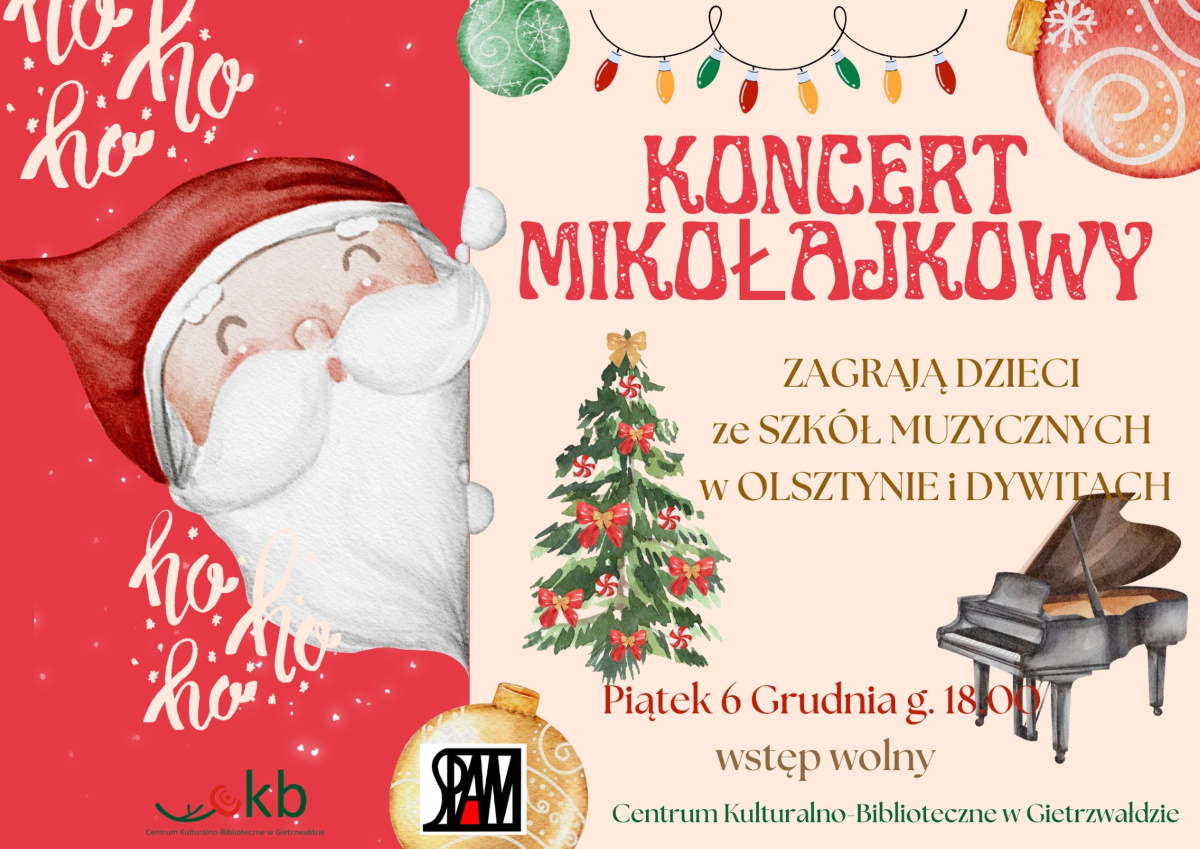 Plakat zapraszający w piątek 6 grudnia 2024 r. do Gietrzwałdu na Koncert Mikołajkowy Gietrzwałd 2024.