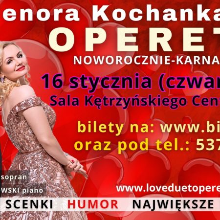 Plakat zapraszający w czwartek 16 stycznia 2025 r. do Kętrzyna na Operetkę Noworoczną "Zagadka Tenora Kochanka czy Żona" Kętrzyn 2025.