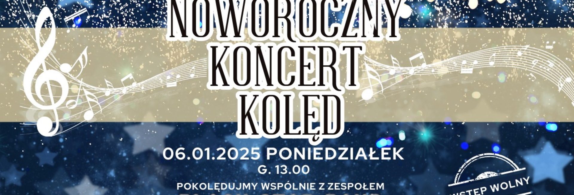 Plakat zapraszający w poniedziałek 6 stycznia 2025 r. do miejscowości Miłki w powiecie giżyckim na Noworoczny Koncert Kolęd Miłki 2025.