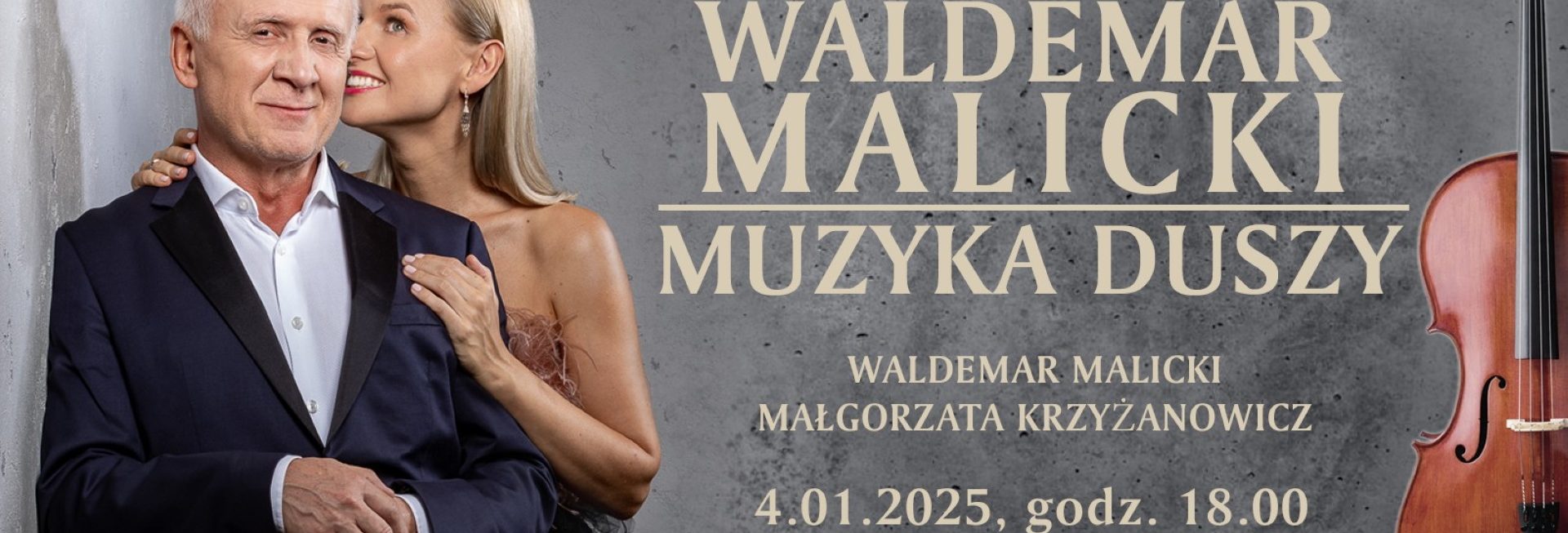 Plakat zapraszający w sobotę 4 stycznia 2025 r. do Olsztyna na Koncert Waldemar Malicki "Muzyka Duszy" Olsztyn 2025.