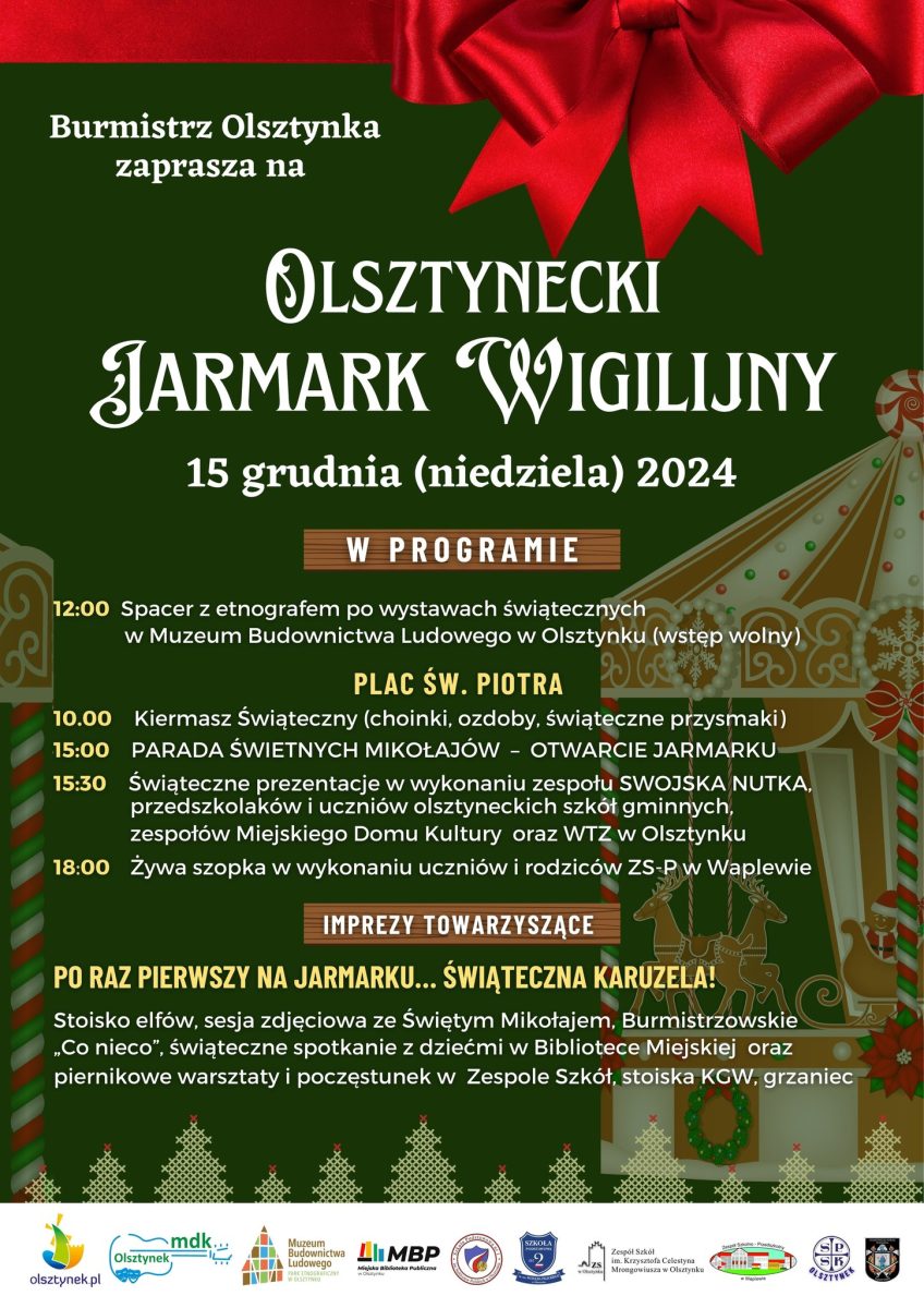 Plakat zapraszający w niedzielę 15 grudnia 2024 r. do Olsztynka na Olsztynecki Jarmark Wigilijny Olsztynek 2024.