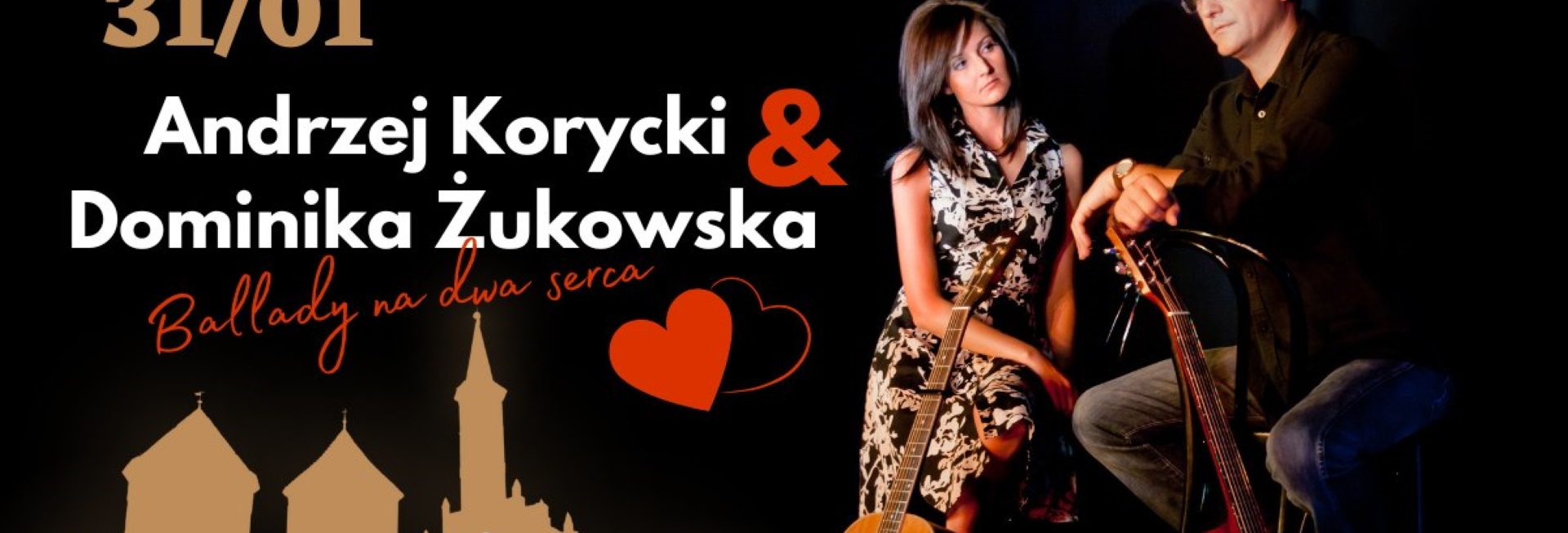 Plakat zapraszający w piątek 31 stycznia 2025 r. do Reszla na Koncert Andrzej Korycki & Dominika Żukowska Zamek Reszel 2025.