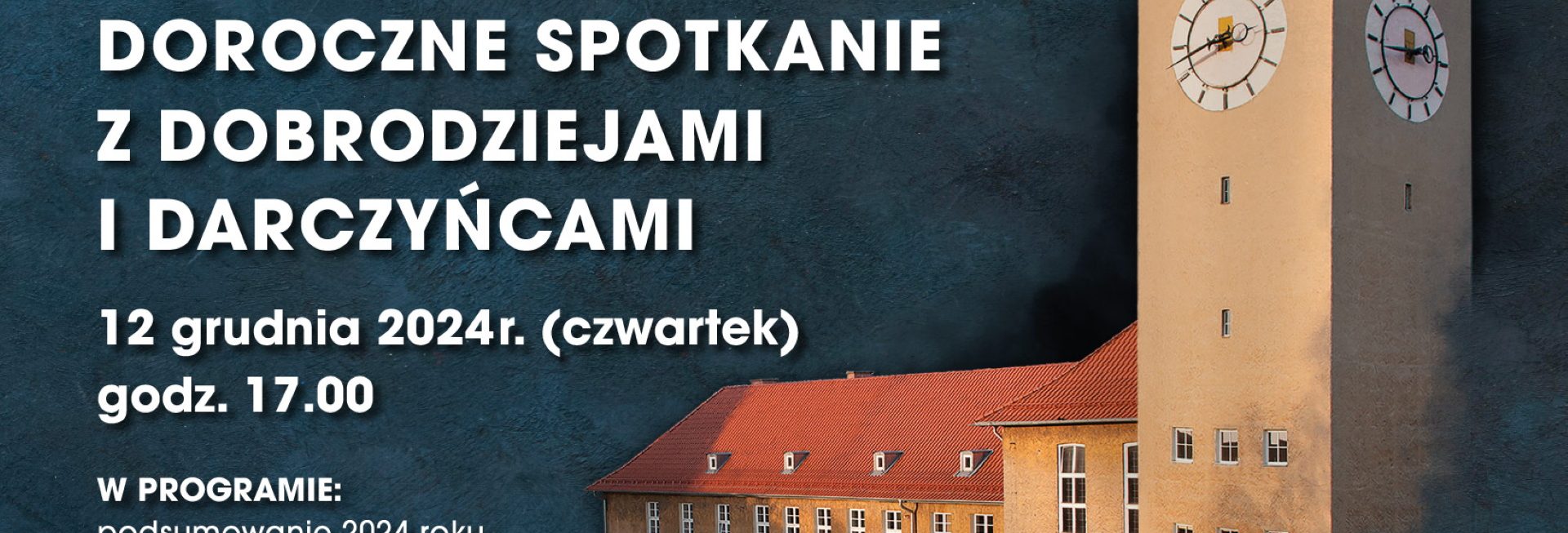 Plakat zapraszający w czwartek 12 grudnia 2024 r. do Szczytna na "Doroczne Spotkanie z Darczyńcami i Dobrodziejami Muzeum Mazurskiego w Szczytnie" 2024.