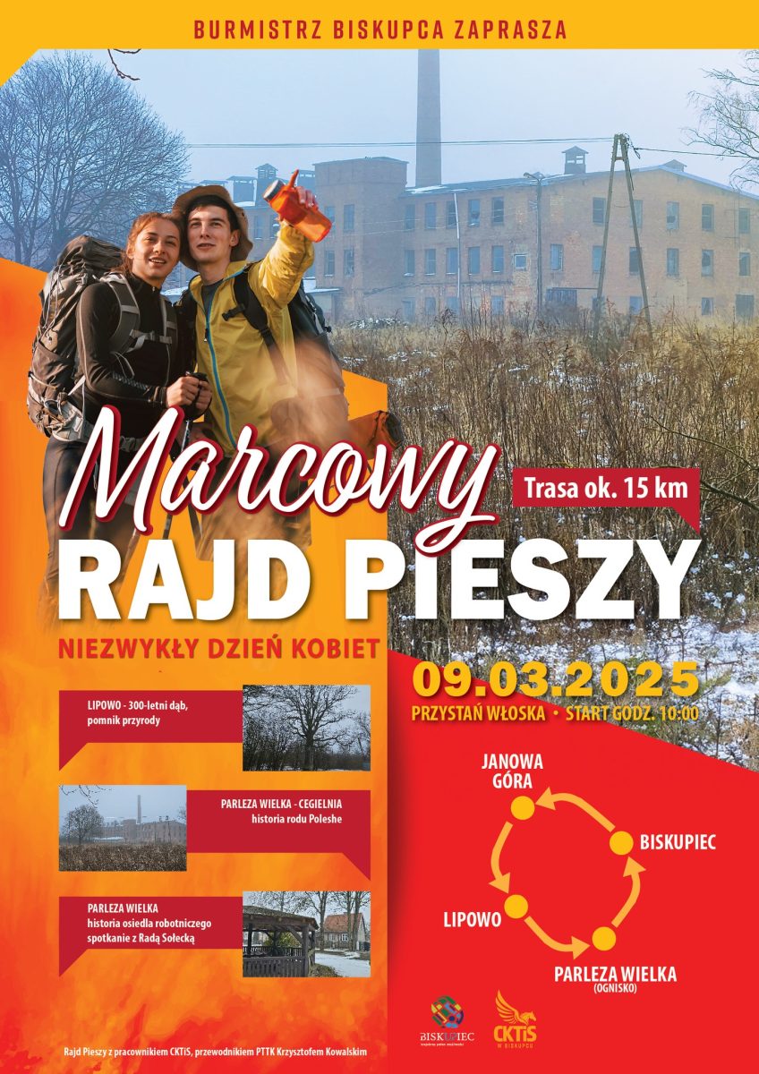 Plakat zapraszający w niedzielę 9 marca 2025 r. do Biskupca na Marcowy Rajd Pieszy Biskupiec 2025.