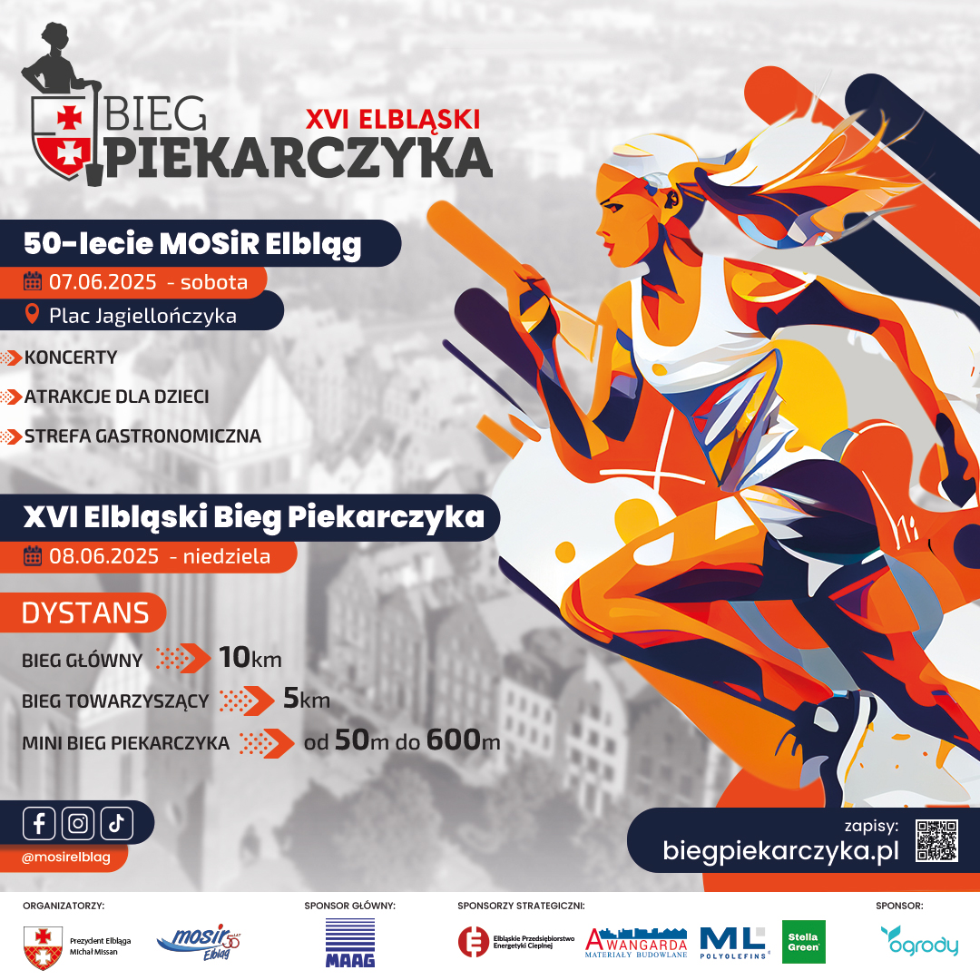 Plakat zapraszający w niedzielę 8 czerwca 2025 r. do Elbląga na cykliczną imprezę 16. edycję Ulicznego Biegu Piekarczyka Elbląg 2025. 