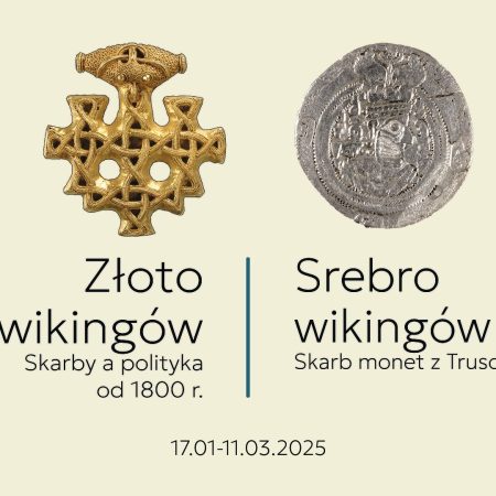 Plakat zapraszający w dniach od 17 stycznia do 11 marca 2025 do Elbląga na wystawę Złoto wikingów | Srebro wikingów - Wernisaż wystaw w Muzeum Archeologiczno-Historycznym w Elblągu 2025.