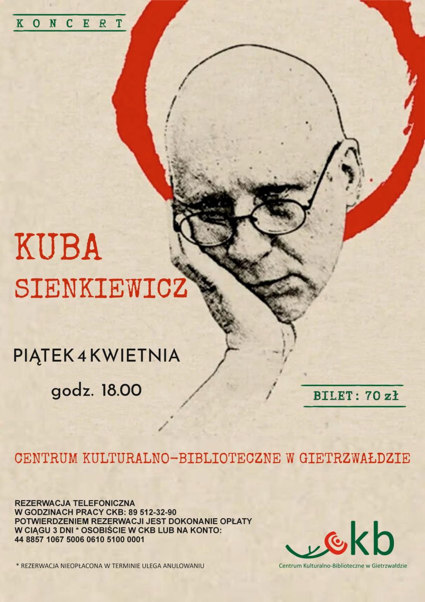 Plakat zapraszający w piątek 4 kwietnia 2025 r. do Gietrzwałdu na Koncert Kuba Sienkiewicz Gietrzwałd 2025. 