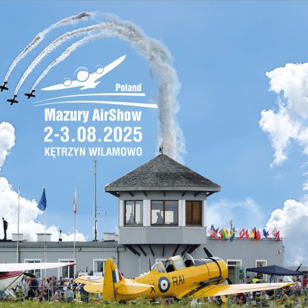 Plakat zapraszający w dniach 2-3 sierpnia 2025 r. na Lotnisko Wilamowo Kętrzyn na kolejną edycję Mazury AirShow 2025.
