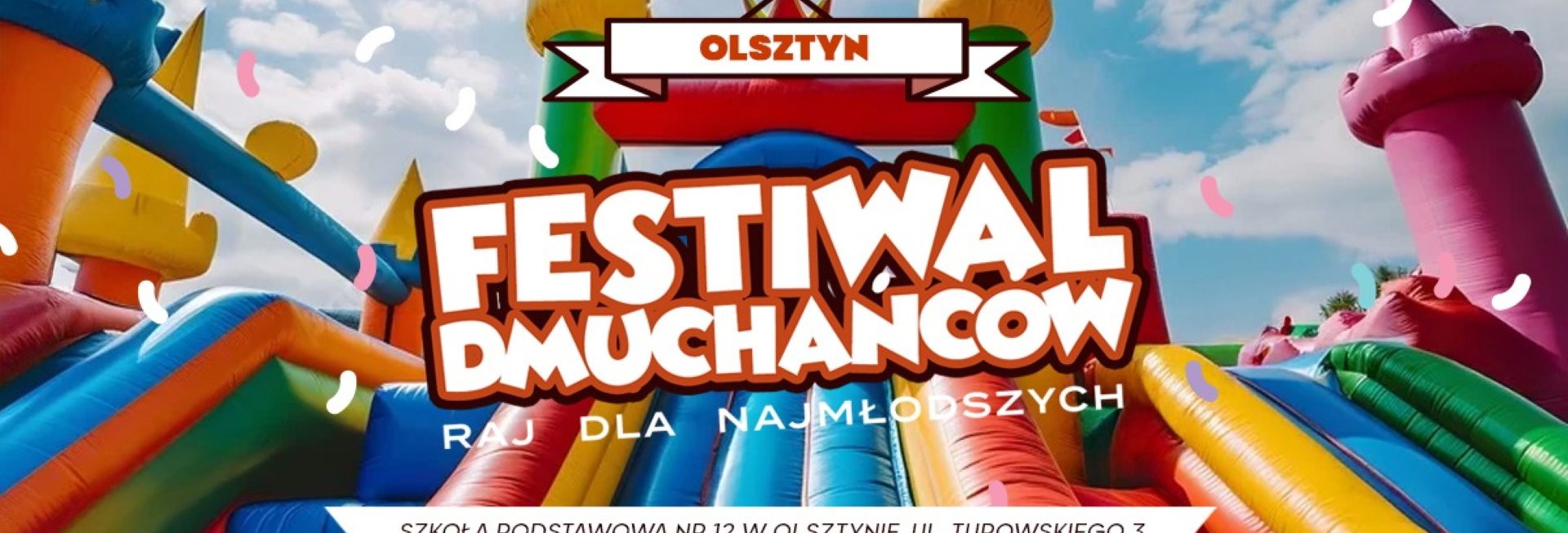 Plakat zapraszający w dniach 15-16 marca 2025 r. do Olsztyna na Halowy Festiwal Dmuchańców Olsztyn 2025. 