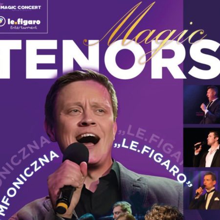 Plakat zapraszający w poniedziałek 26 maja 2025 r. do Olsztyna na koncert Magic Tenors Filharmonia Olsztyn 2025.