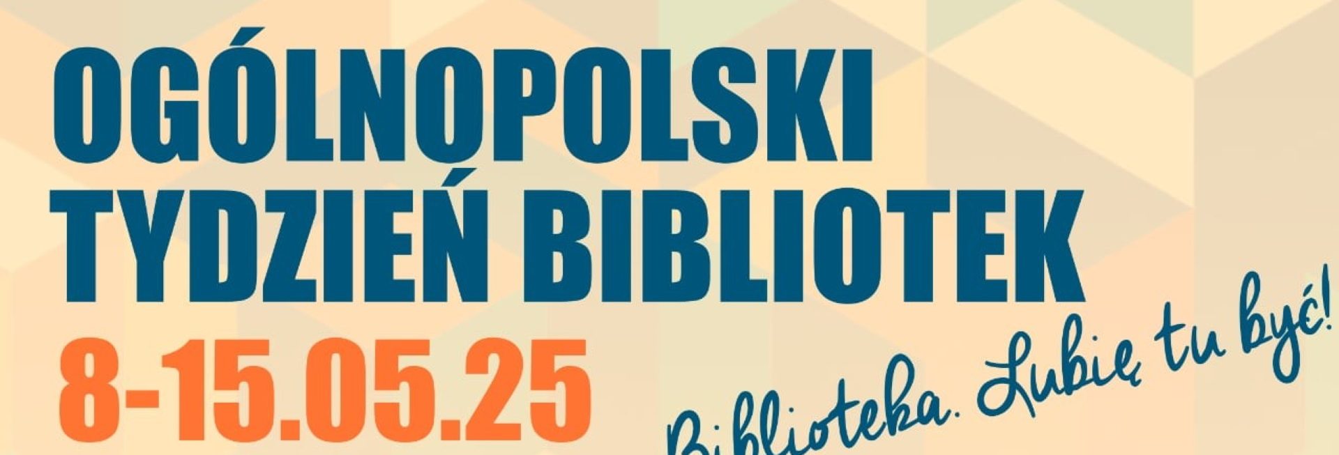 Plakat zapraszający w dniach 8-15 maja 2025 r. do Barczewa na Ogólnopolski Tydzień Bibliotek Barczewo 2025.