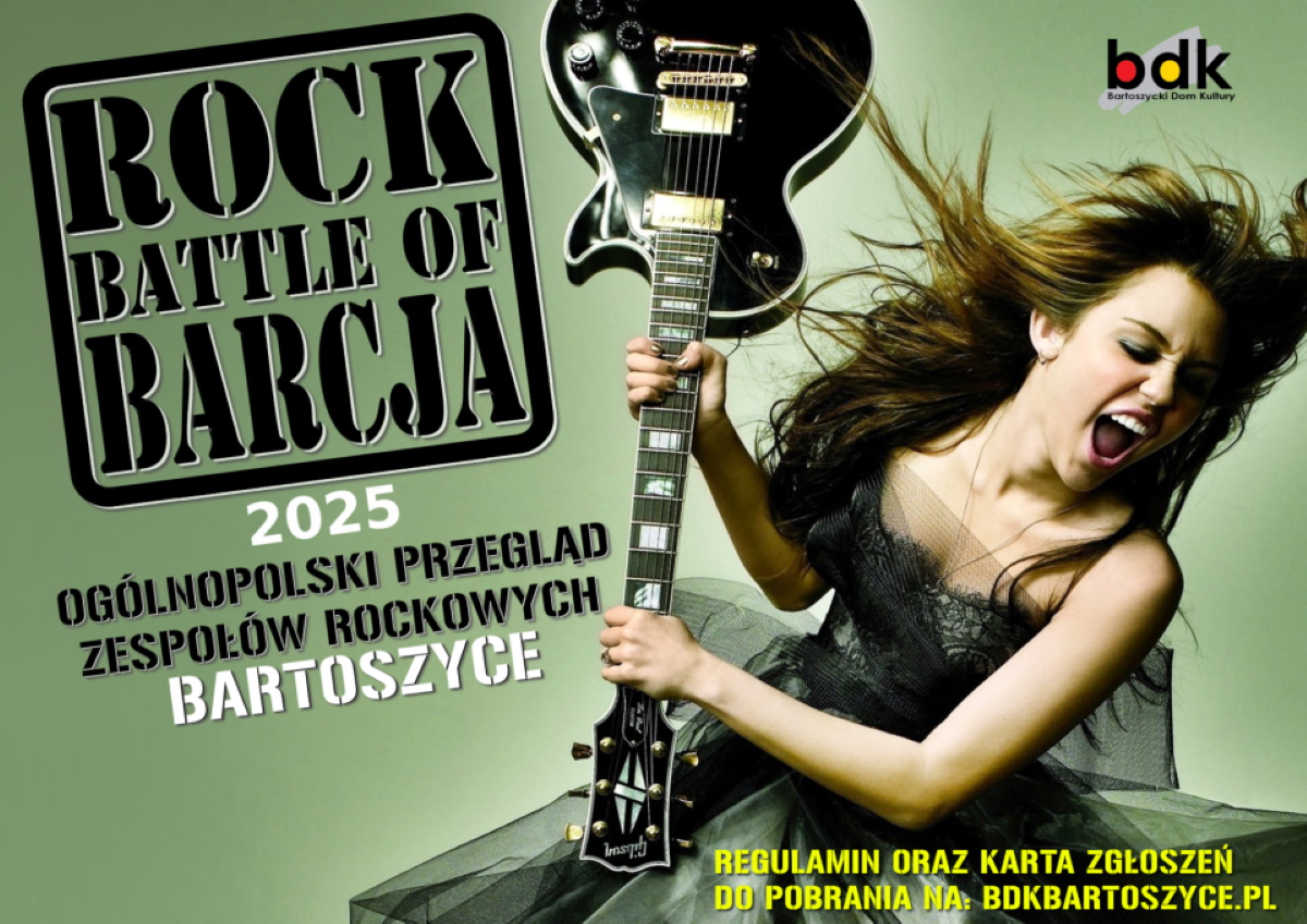 Plakat zapraszający w sobotę 6 września 2025 r. do Bartoszyc na Ogólnopolski Przegląd Rockowy "Rock Battle of Bacja" Bartoszyce 2025. 