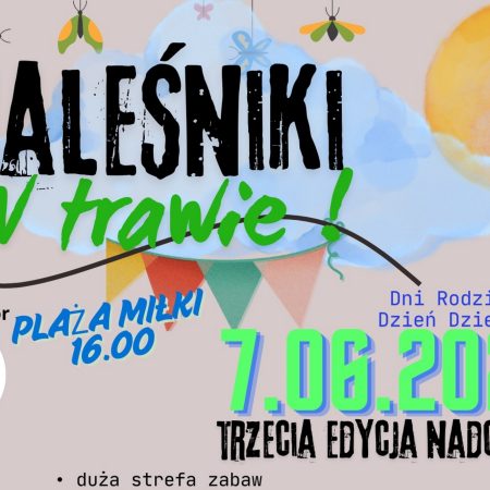 Plakat zapraszający w sobotę 7 czerwca 2025 r. do miejscowości Miłki w powiecie giżyckim na imprezę - Inauguracja Lata "Naleśniki w Trawie" Miłki 2025.