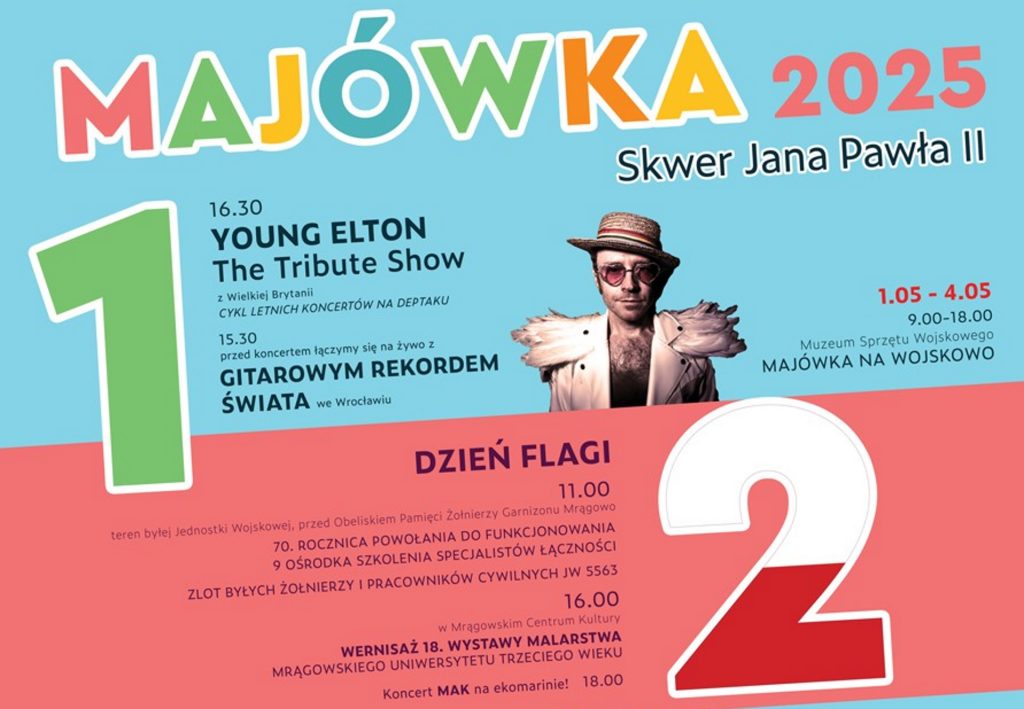 Plakat zapraszający w dniach 1-4 maja 2025 r. do Mrągowa na Majówkę w Mrągowie 2025.