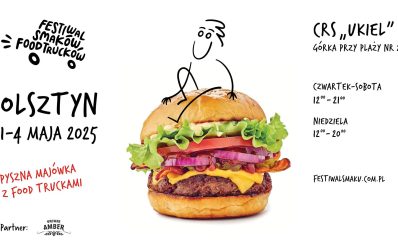 Plakat zapraszający w dniach 1-4 maja 2025 r. do Olsztyna na Pyszną Majówkę z Food Truckami w Olsztynie 2025.
