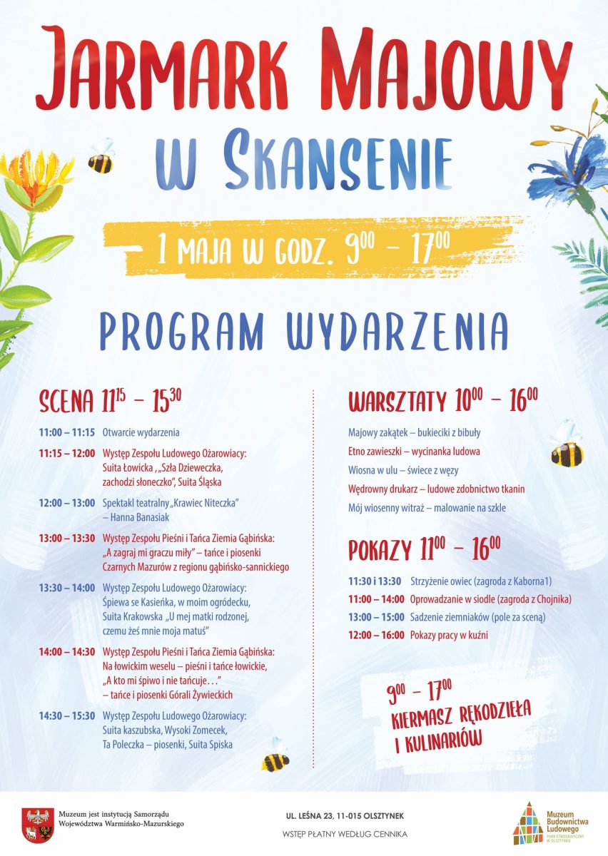 Plakat zapraszający w czwartek 1 maja 2025 r. do Muzeum Budownictwa Ludowego w Olsztynku na Majówkę w Skansenie - Jarmark Majowy w Skansenie Olsztynek 2025.