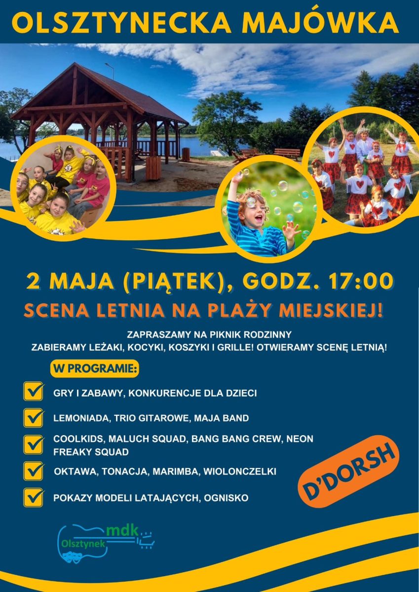 Plakat zapraszający w piątek 2 maja 2025 r. do Olsztynka na Olsztynecką Majówkę Olsztynek 2025.