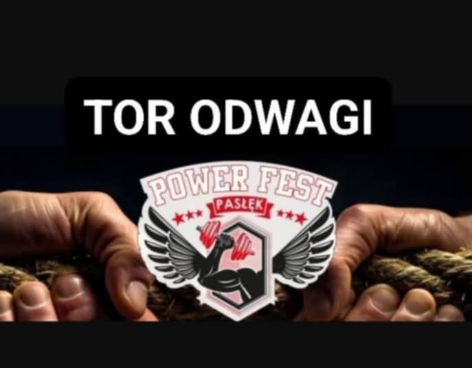 Plakat zapraszający w sobotę 21 czerwca 2025 r. do Pasłęka na 2. edycję Power Fest II - Tor Odwagi Pasłęk 2025.