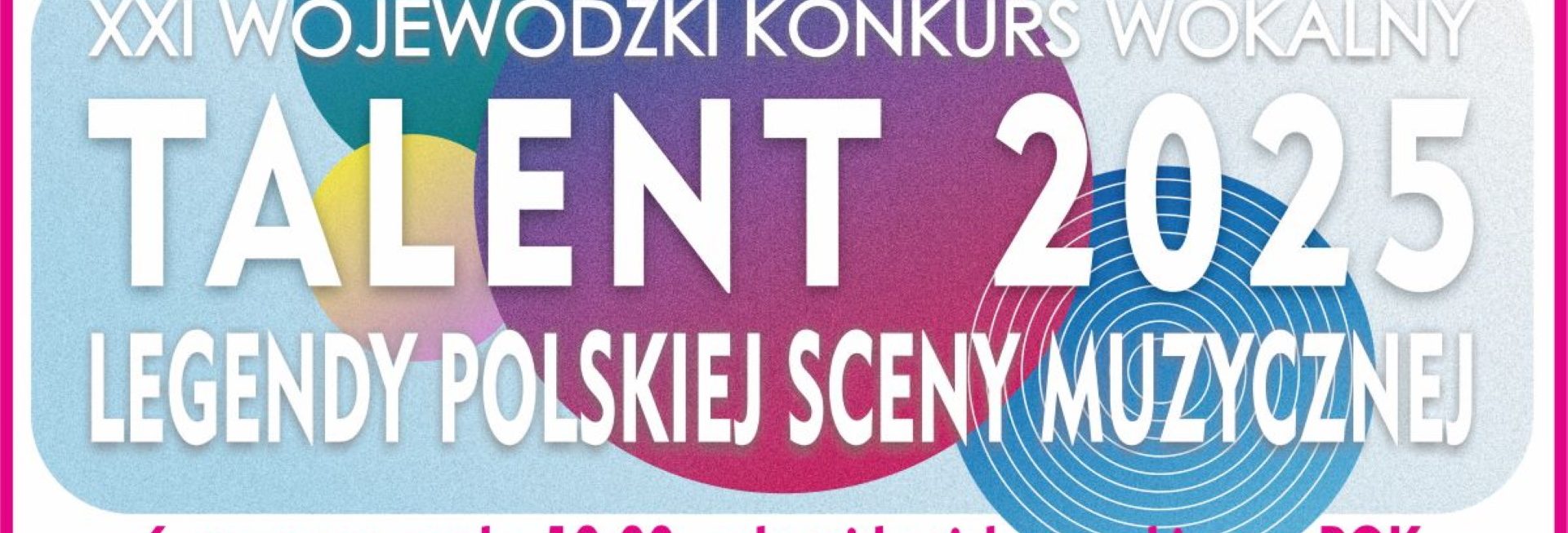 Plakat zapraszający w piątek 6 czerwca 2025 r. do Pasłęka na Wojewódzki Konkurs Wokalny „Talent 2025” Pasłęk 2025.