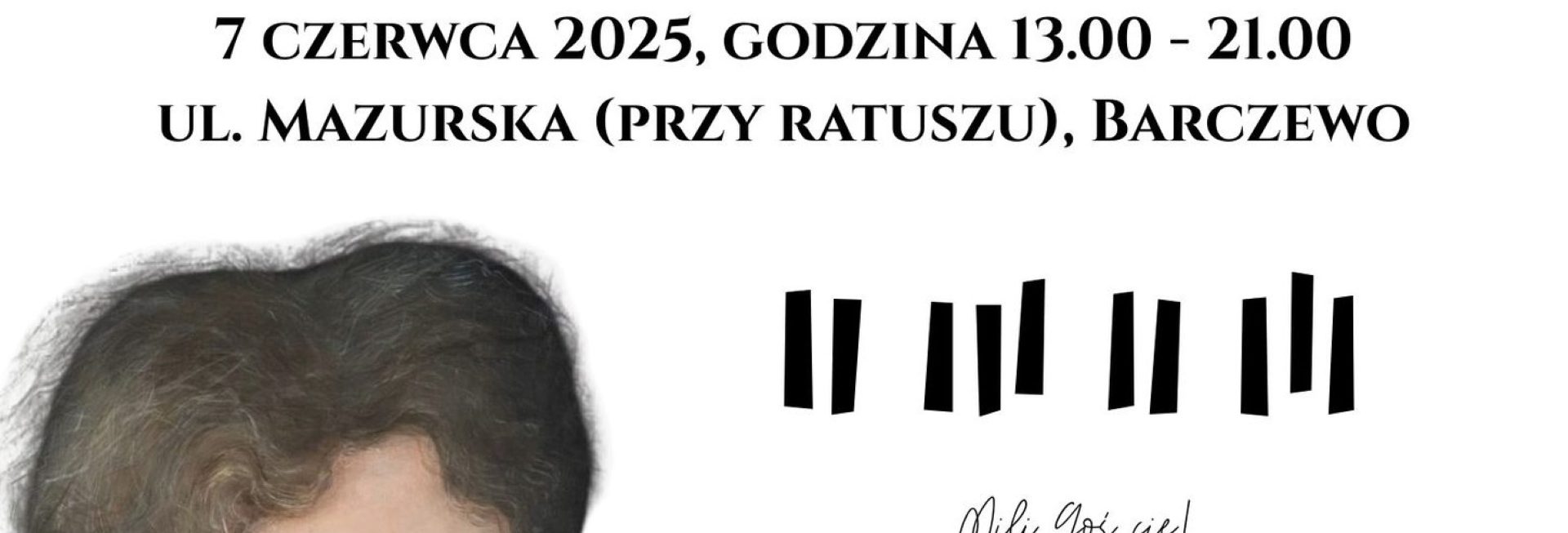 Plakat zapraszający w sobotę 7 czerwca 2025 r. do Barczewa na Jarmark Feliksa Nowowiejskiego Barczewo 2025. 