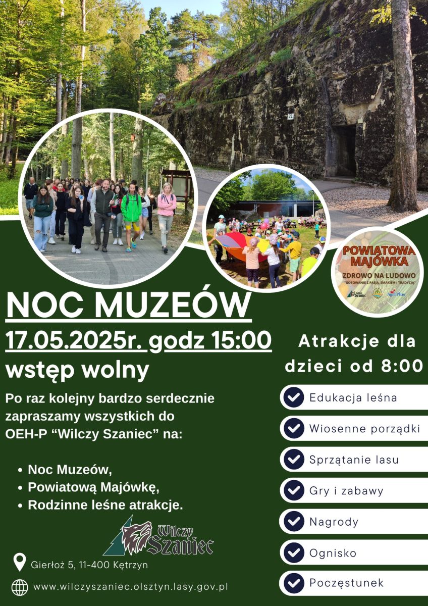 Plakat zapraszający w sobotę 17 maja 2025 r. do Wilczego Szańca w Gierłoży na Noc Muzeów "Wilczy Szaniec" Gierłoż 2025.