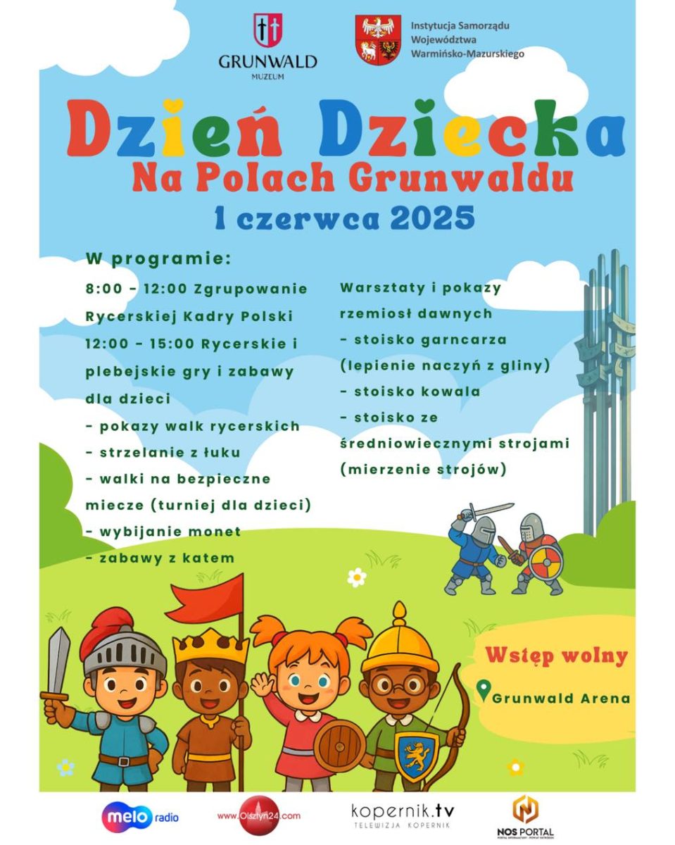 Plakat zapraszający w niedzielę 1 czerwca 2025 r. do Grunwaldu na Rycerski Dzień Dziecka na Polach Grunwaldu 2025. 