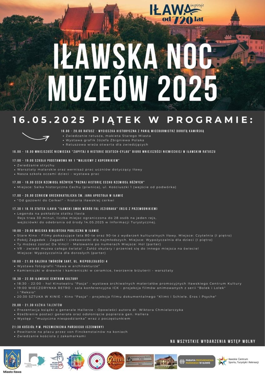 Plakat zapraszający w piątek 16 maja 2025 r. do Iławy na Iławską Noc Muzeów Iława 2025.