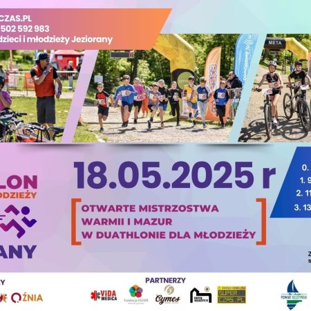Plakat zapraszający w niedzielę 18 maja 2025 r. do Jezioran na 4. edycję Mistrzostw Warmii i Mazur w Duathlonie dla dzieci i młodzieży Jeziorany 2025.