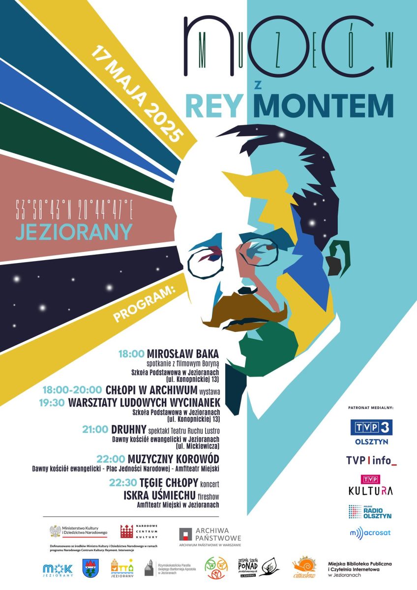 Plakat zapraszający w sobotę 17 maja 2025 r. do Jezioran na Noc Muzeów z Reymontem Jeziorany 2025.