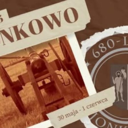 Plakat zapraszający w dniach od 30 maja do 1 czerwca 2025 r. do Jonkowa na Obchody 680-lecia Jonkowa Jonkowo 2025. 