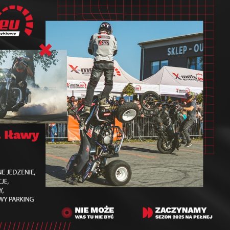 Plakat zapraszający w niedzielę 18 maja 2025 r. do miejscowości Karaś k. Iławy na Otwarcie Sezonu Motocyklowego 2025 z X-moto!