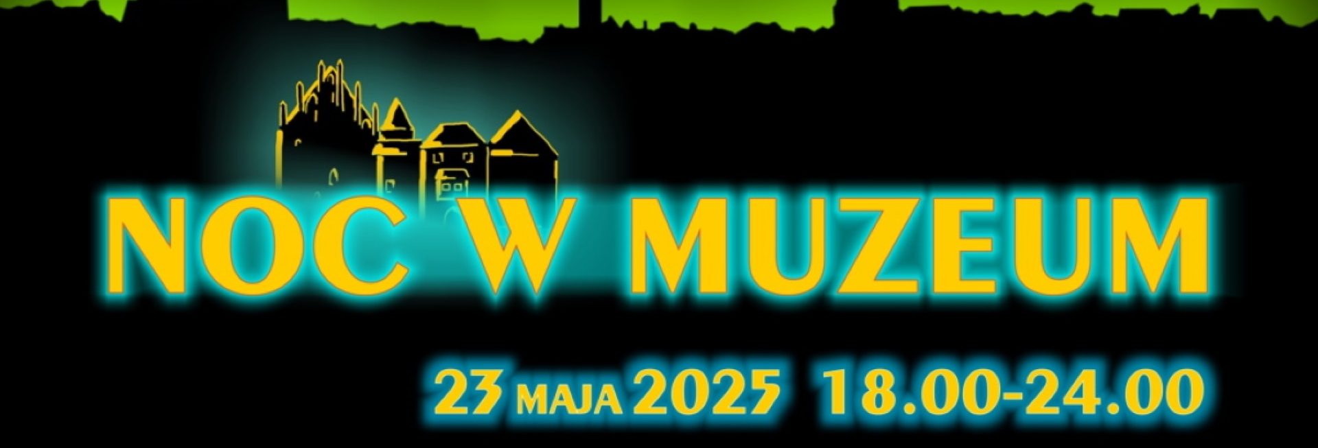 Plakat zapraszający w piątek 23 maja 2025 r. do Kętrzyna na Noc w Muzeum Kętrzyn 2025.