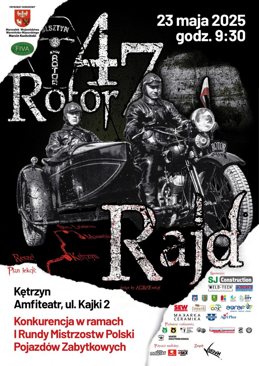 Plakat zapraszający w piątek 23 maja 2025 r. do Kętrzyna na Rajd Rotor 47 Kętrzyn 2025.