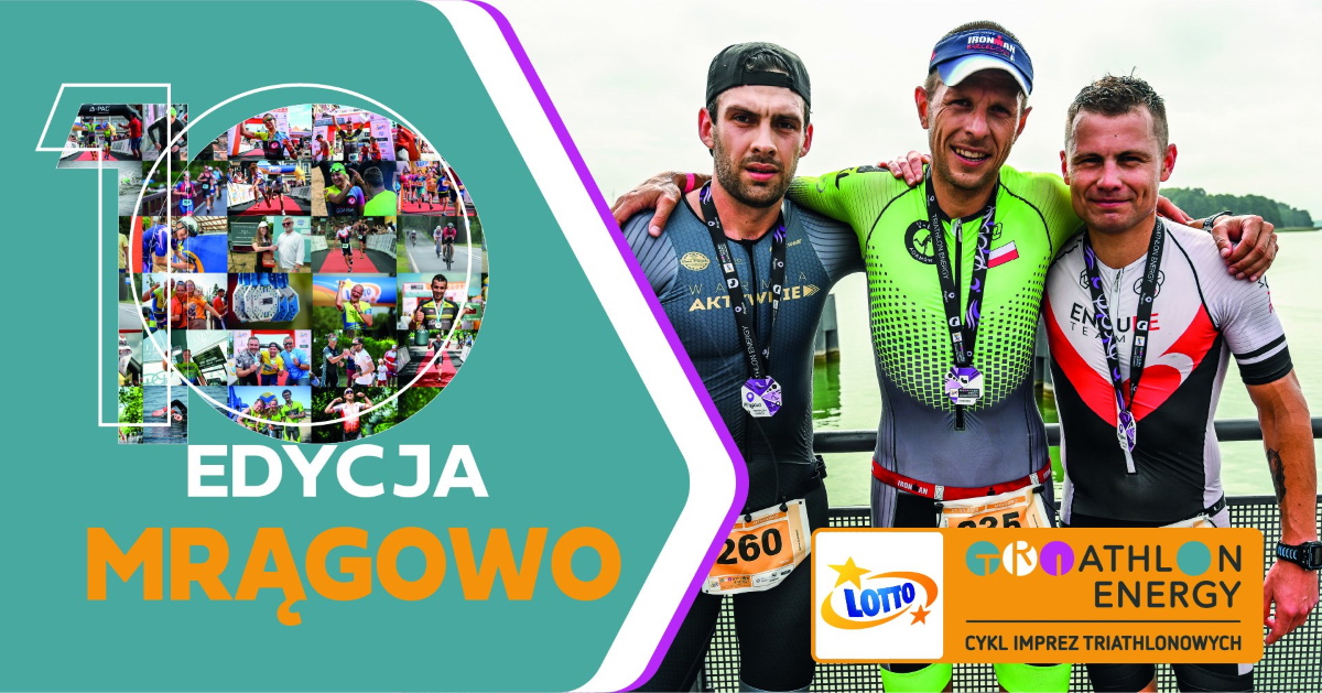 Plakat zapraszający w niedzielę 24 sierpnia 2025 r. do Mrągowa na LOTTO Triathlon Energy Mrągowo 2025.