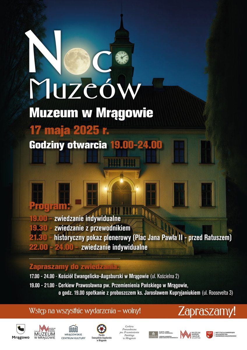 Plakat zapraszający w sobotę 17 maja 2025 r. do Mrągowa na Noc Muzeów - Muzeum w Mrągowie 2025.