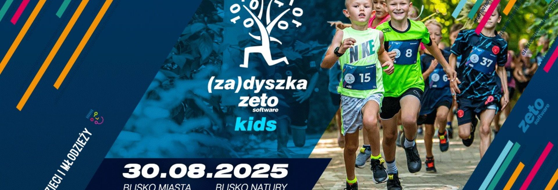 Plakat zapraszający w sobotę 30 sierpnia 2025 r. do Olsztyna na Bieg (za)Dyszka ZETO Software Biegi Dzieci Olsztyn 2025.