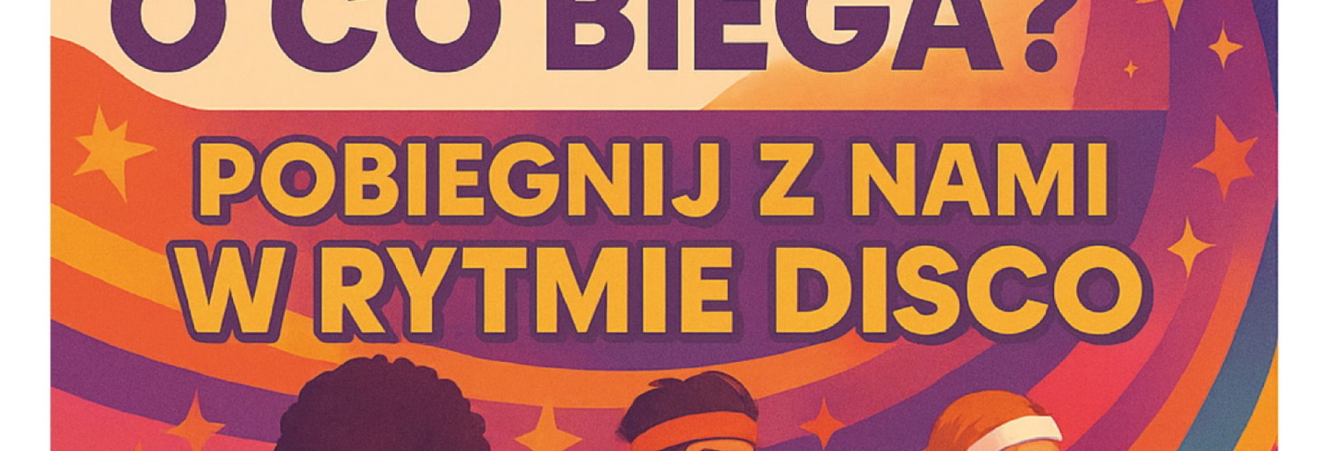 Plakat zapraszający w sobotę 20 września 2025 r. do Olsztyna na Charytatywną Sztafetę Integracyjną „O CO BIEGA?” Olsztyn 2025.