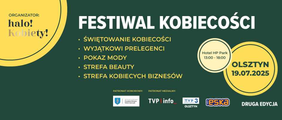 Plakat zapraszający w sobotę 19 lipca 2025 r. do Olsztyna na Festiwal Kobiecości Olsztyn 2025. 