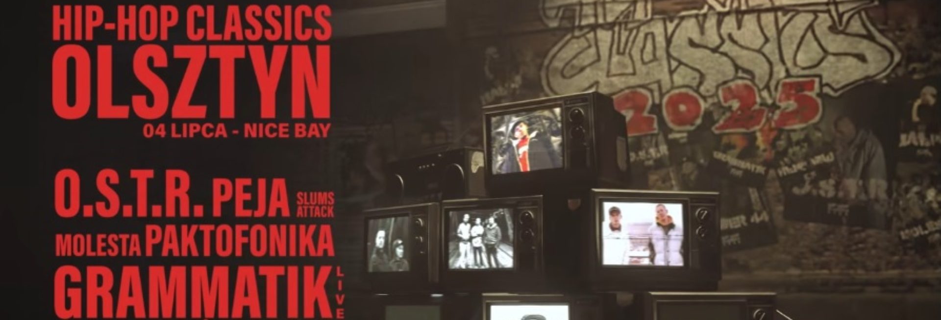 Plakat zapraszający w piątek 4 lipca 2025 r. do Olsztyna na Festiwal Hip Hop Classics Festiwal Olsztyn 2025.