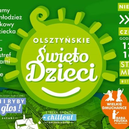 Plakat zapraszający w niedzielę 1 czerwca 2025 r. do Olsztyna na Olsztyńskie Święto Dzieci Stare Miasto Olsztyn 2025