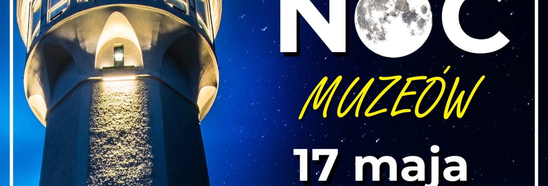 Plakat zapraszający w sobotę 17 maja 2025 r. do Olsztynka na Noc Muzeów Olsztynek 2025.