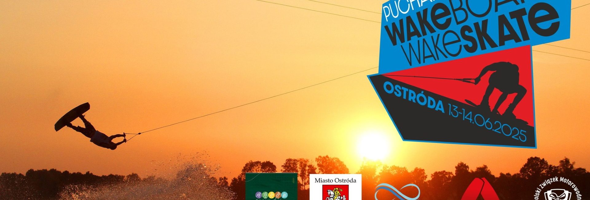 Plakat zapraszający w dniach 13-14 czerwca 2025 r. do Ostródy na Puchar Polski w Wakeboardzie i Wakeskacie Ostróda 2025.