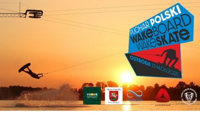 Plakat zapraszający w dniach 13-14 czerwca 2025 r. do Ostródy na Puchar Polski w Wakeboardzie i Wakeskacie Ostróda 2025.