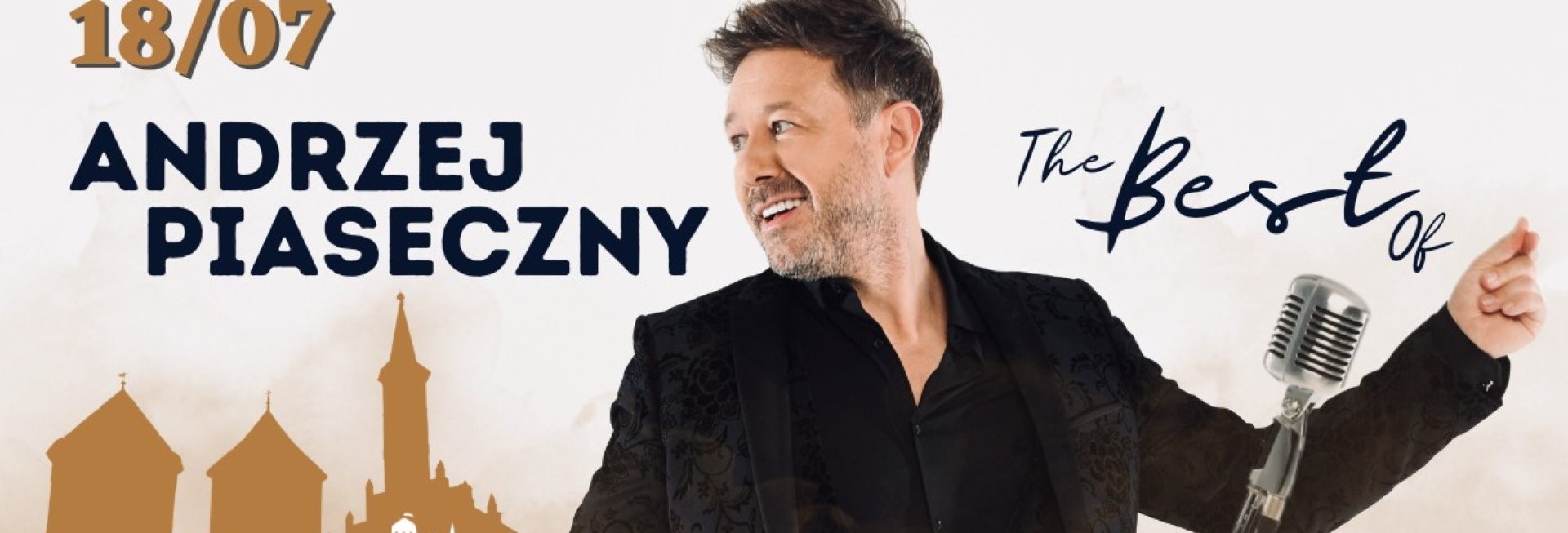 Plakat zapraszający w piątek 18 lipca 2025 r. do Reszla na koncert „The Best Of" Andrzej Piaseczny Zamek Reszel 2025.