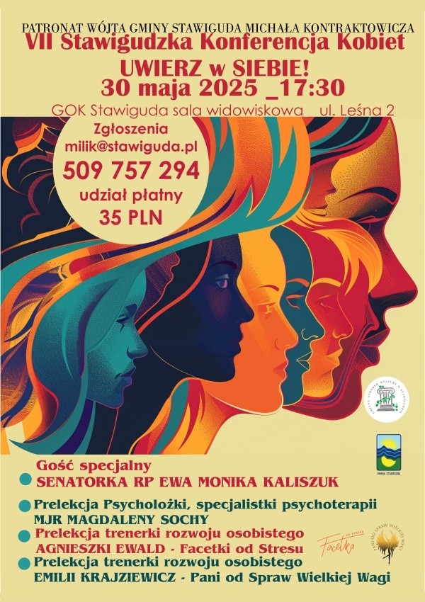 Plakat zapraszający w piątek 30 maja 2025 r. do Stawigudy na Stawigudzką Konferencję Kobiet "Uwierz w Siebie" Stawiguda 2025. 