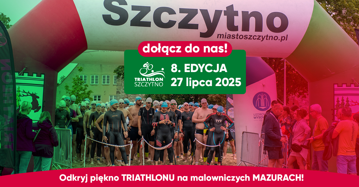 Serdecznie zapraszamy w niedzielę 27 lipca 2025 r. do Szczytna na 8. edycję Zawodów Cross Triathlon Szczytno 2025. 