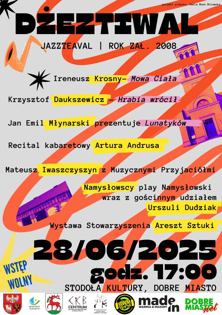 Plakat zapraszający w sobotę 28 czerwca 2025 r. do Dobrego Miasta na Jazzteaval Dobre Miasto 2025. 