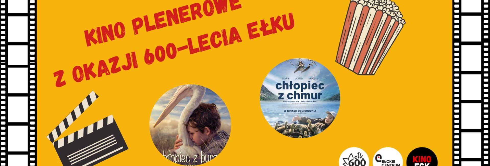 Plakat zapraszający do Ełku na Kino Plenerowe z okazji 600-lecia Ełku 2025.